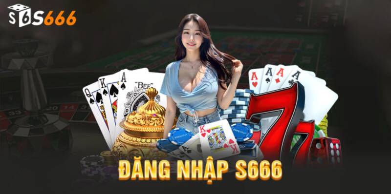 Điều kiện & yêu cầu khi đăng nhập S666